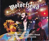 MotÃ¶rhead - Better MotÃ¶rhead Than Dead - Live At Hammersmith