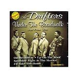 The Drifters - Under The Boardwalk And Other Hits