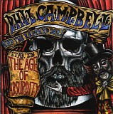 Phil Campbell & The Bastard Sons - The Age Of Absurdity