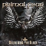 Primal Fear - Delivering The Black