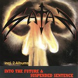 Satan - Into The Future / Suspended Sentence