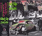 Shut Up & Drive - Driven
