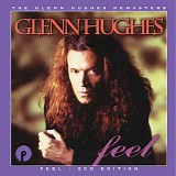 Glenn Hughes - Feel : 2CD Edition