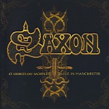 Saxon - St. George's Day Sacrifice Live In Manchester