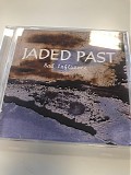 Jaded Past - Bad Influence