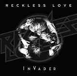 Reckless Love - InVader