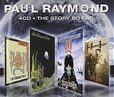 Paul Raymond - The Story So Far