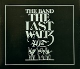 The Band - The Last Waltz - 40th Anniversary