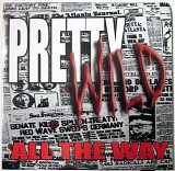 Pretty Wild - All The Way