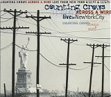 Counting Crows - Across A Wire (Live In New York City)
