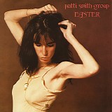 Patti Smith Group - Easter