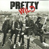 Pretty Wild - Pretty Wild