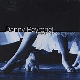 Danny Peyronel - Make The Monkey Dance
