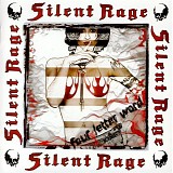 Silent Rage - Four Letter Word