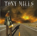 Tony Mills - Freeway To The Afterlife