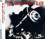 Graveyard Train - The Graveyard Train