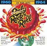 Various artists - Only Rock'n Roll: 1960-1964