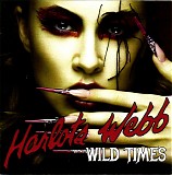 Harlot's Webb - Wild Times