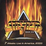 Stryper - 7 Weeks: Live In America, 2003