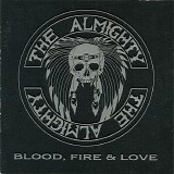 The Almighty - Blood, Fire & Love