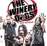 The Winery Dogs - Hot Streak