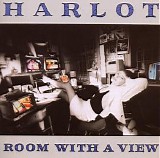 Harlot - Room With A View