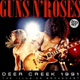 Guns N' Roses - Deer Creek 1991
