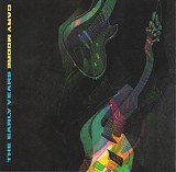 Gary Moore - The Early Years