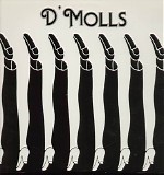 D' Molls - D' Molls
