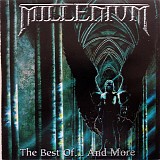 Millenium - The Best Of... And More