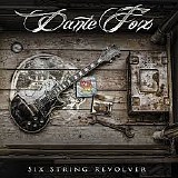 Dante Fox - Six String Revolver