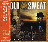 Cold Sweat - Break Out