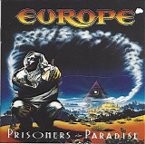 Europe - Prisoners In Paradise