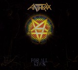 Anthrax - For All Kings