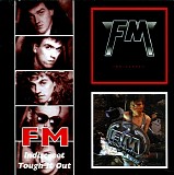 FM - Indiscreet / Tough It Out