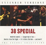 38 Special - Extended Versions: The Encore Collection