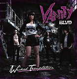 Vanity Blvd - Wicked Temptation