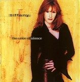 Tiffany - The Color Of Silence