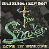 Bernie Marsden, Micky Moody & The Snakes - Live In Europe