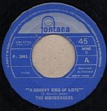The Mindbenders - A Groovy Kind Of Love