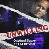 Liam Boyle - The Unwilling