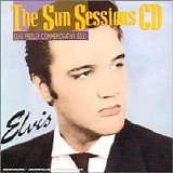 Elvis Presley - The Sun Sessions CD: Elvis Presley Commemorative Issue