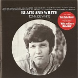 Tony Joe White - Black and White