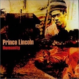 Prince Lincoln - Humanity