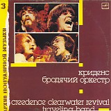 Creedence Clearwater Revival - Traveling Band