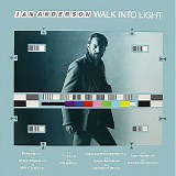 Ian Anderson - Walk Into Light