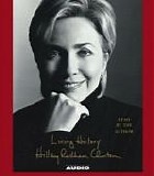 Hillary Rodham Clinton - Living History
