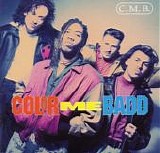 Color Me Badd - C.M.B.