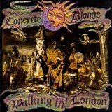 Concrete Blonde - Walking In London