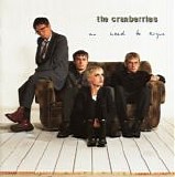 The Cranberries - No Need To Argue